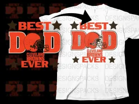 Best Dad Cleveland Browns Ever NFL Father's Day Png Digital Download